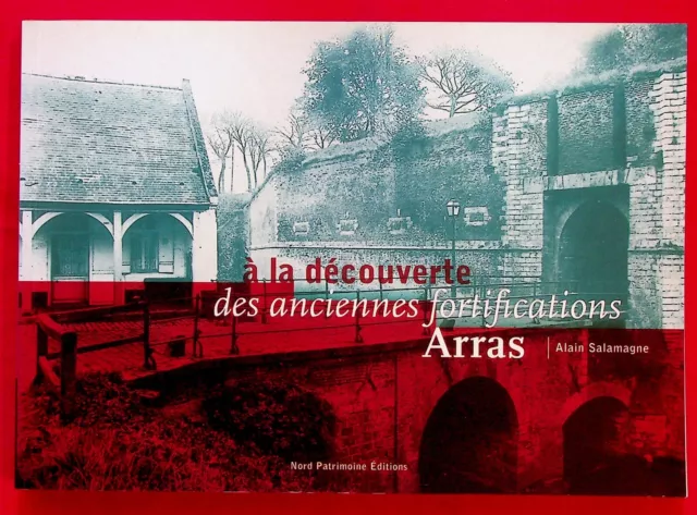 A la découverte des anciennes fortifications d'Arras - Patrimoine Pas-de-Calais