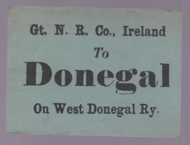 Great Northern Railway Ireland Luggage Label DONEGAL ON WEST DONEGAL RY