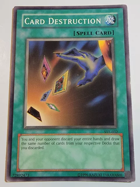 Card Destruction - SYE-032 Common Unlimited Yugioh