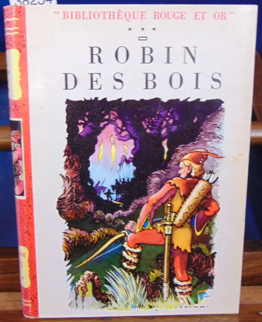 Robin des Bois.  illustrations de Calvo...