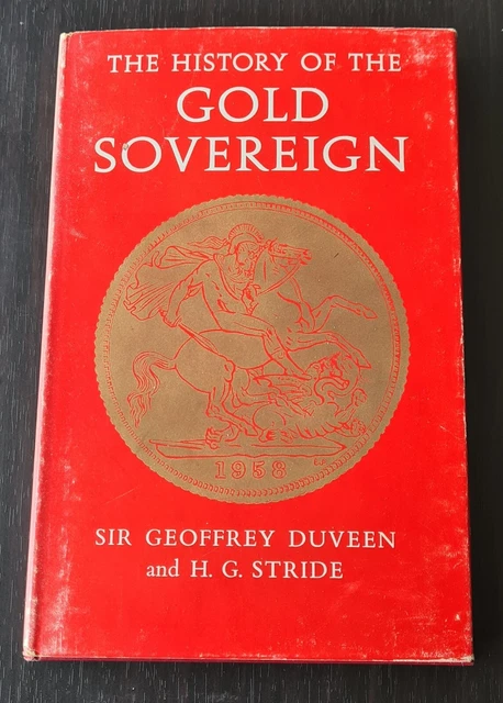 The History of the Gold Sovereign by Duveen and Stride