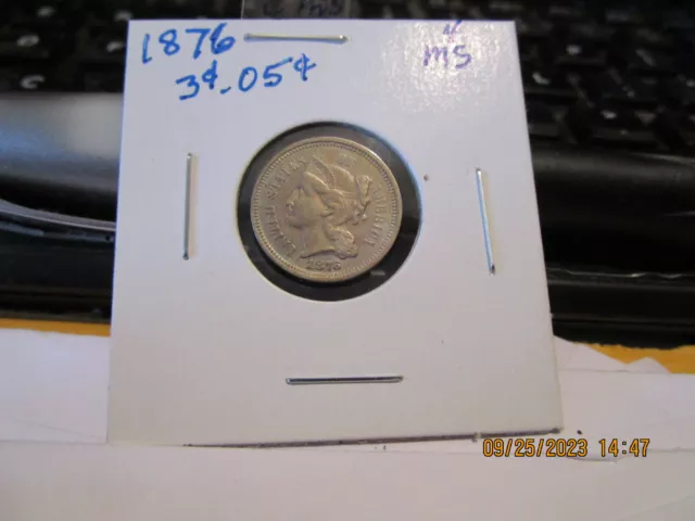 1876 3 Cent Nickel   Mint State +++++