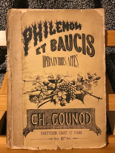 Charles Gounod Philémon et Baucis partition chant piano éditions Choudens