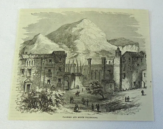 1882 Piccolo Rivista Incisione ~ Palermo E Monte Pellegrino ~ Mountain