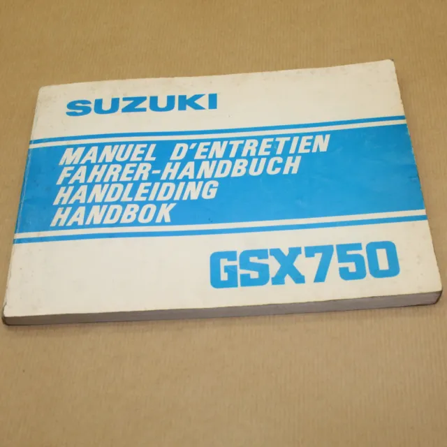 Manuel Technique D'entretien Et D'utilisation Suzuki Gsx 750 1982 -