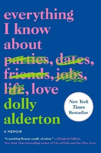 Dolly Alderton Everything I Know about Love (Poche)