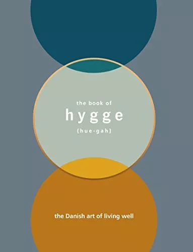 The Book of Hygge: The Danish Art of Living Well-Thomsen Brits, Louisa-Hardcover