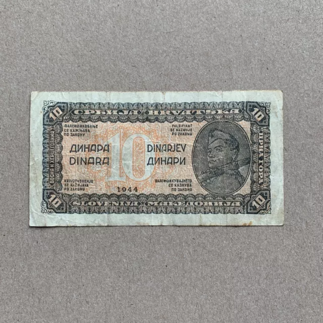 WW2 Yugoslavia 10 Dinar Banknote 1944. Soldier Currency. Yugoslavian Paper Money