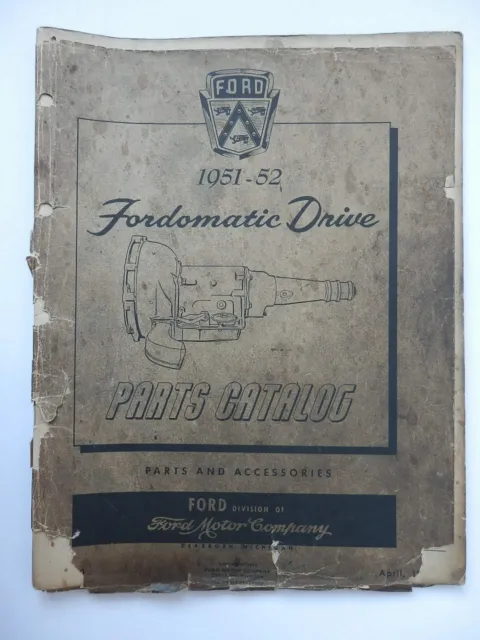FORD 1951 1952 AUTO CAR FORDOMATIC DRIVE parts catalog catalogo