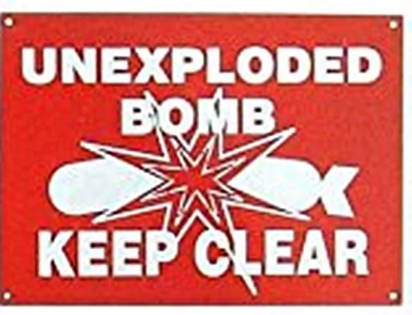 Unexploded Bomb enamelled steel wall sign  180mm x 130mm   (dp)