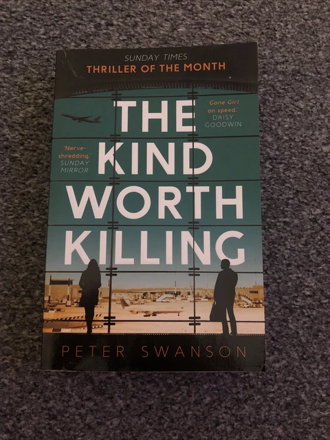The Kind Worth Killing by Peter Swanson (Paperback, 2015)