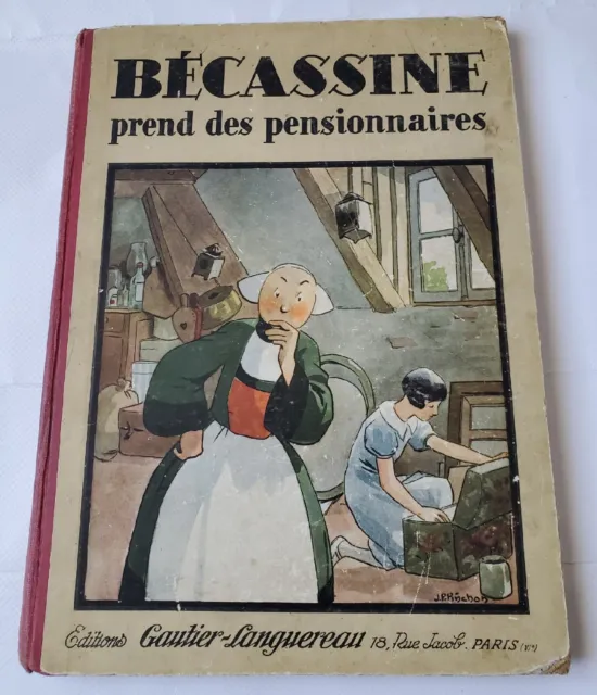 Becassine Prend Des Pensionnaires Caumery Illustrations De Pinchon Eo 1934