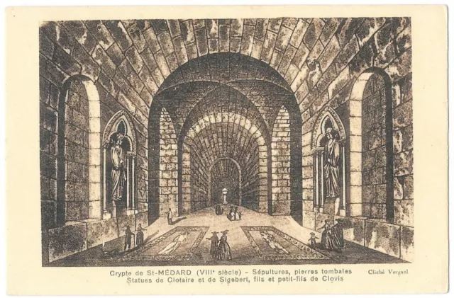 Crypte de St-MEDARD Statues de Clotaire et Sigebert CPA animée non circulée
