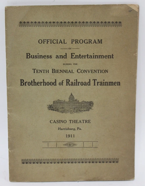 Brotherhood Of Railroad Trainmen Official Program 1911