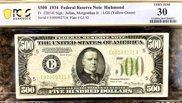 1934 $500 FRN Fr.2201-E LGS SCARCE RICHMOND PCGS 30! LOW SN#E00009271 (POP 3)