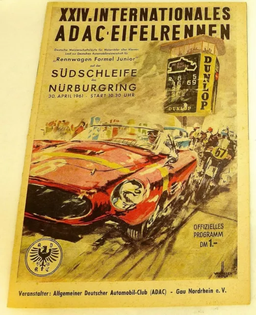 30. APRIL 1961 XXIV Int ADAC Eifelrennen Nürburgring PROGRAMMHEFT VII13 å *