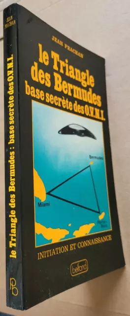 Le Triangle des Bermudes, base secrète des OVNI J PRACHAN éd Belfond 1978