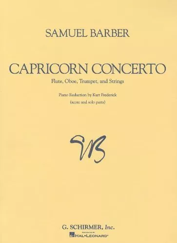 CAPRICORN CONCERTO: SCORE AND PARTS By Kurt Frederick & Samuel Barber BRAND NEW