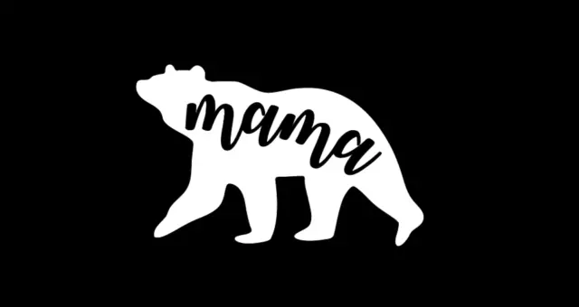 4" Mama Bear Sticker Decal Vinyl Mom Life for Car Laptop - Car Truck JDM