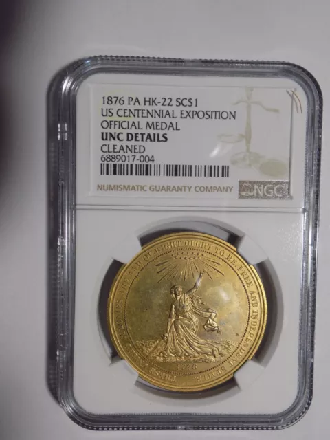 HK-22 - 1876 US Centennial Exposition Official Medal - NGC UNC DETAILS