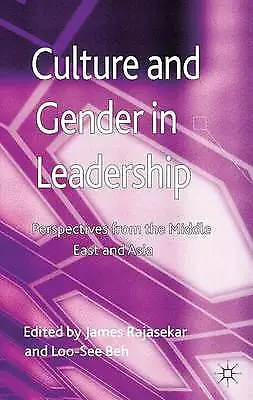 Culture and Gender in Leadership: Perspectives from the Middle East and Asia, Ve