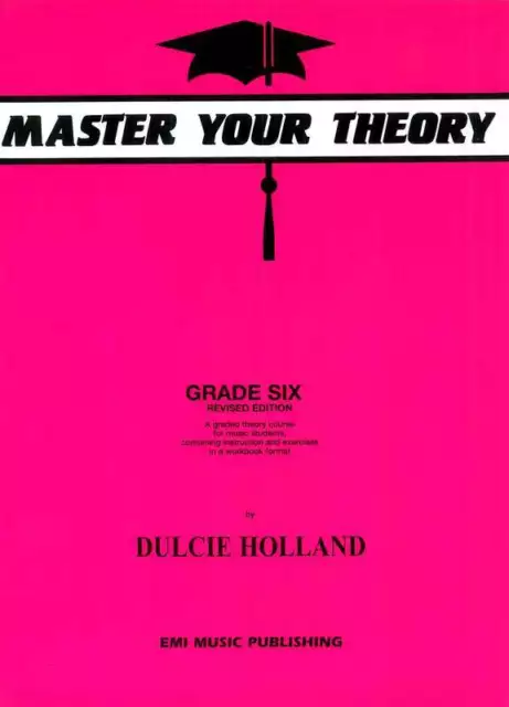 Master Your Theory Grade 6 by Dulcie Holland-Theory-EMI Music Publishing