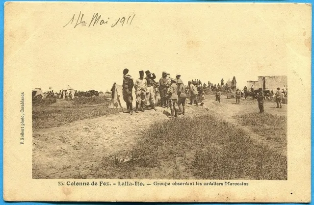 CPA: Column of Fez - Lalla-Ito - Group observing Moroccan riders
