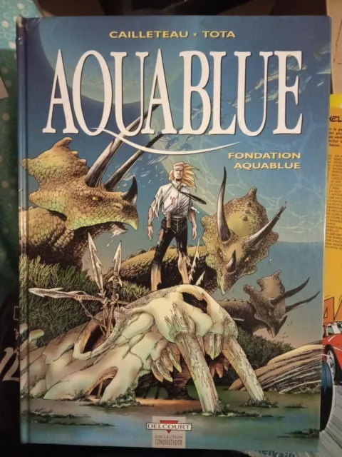 Aquablue ** Tome 8 Fondation Cailleteau/Tota