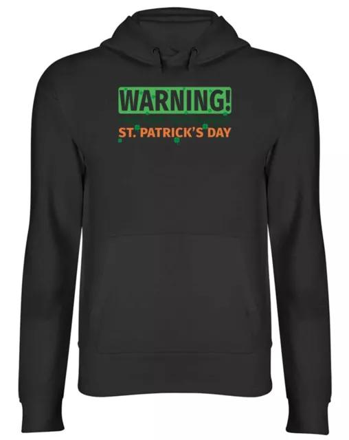 St Patrick's Day Hoodie Mens Womens Warning May Start Talking About Top Gift