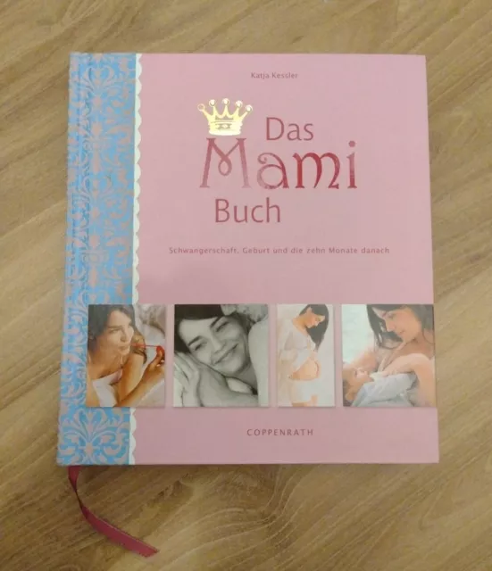 Das Mami Buch von Katja Kessler