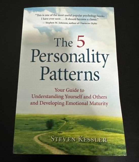 THE 5 PERSONALITY Patterns Your Guide to Understanding Yourself and ...