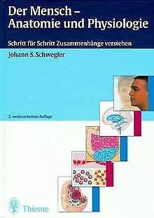 Der Mensch, Anatomie und Physiologie. Schritt für Schrit... | Buch | Zustand gut