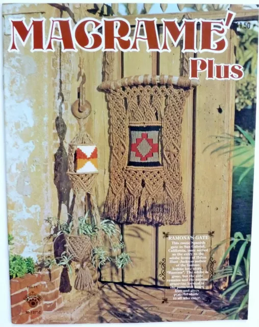 Macrame Plus - Macrame Wall Hanging & Plant Hanger Patterns - 1977