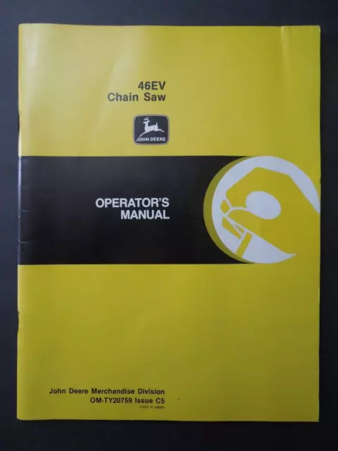 Vintage JOHN DEERE 46EV Chain Saw Operator's Manual