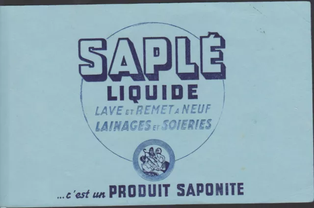 Buvard Ancien Publicitaire Saple Liquide/Produit Saponite-Lave Lainages/Soieries