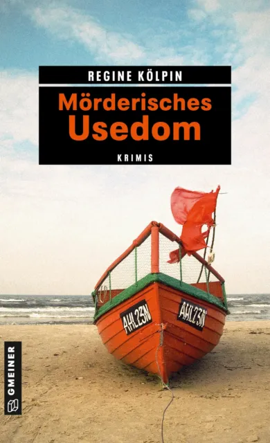 Regine Kölpin | Mörderisches Usedom | Taschenbuch | Deutsch (2017) | 247 S.