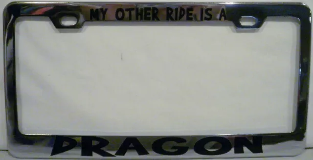 My Other Ride Is A Dragon License Plate Frame