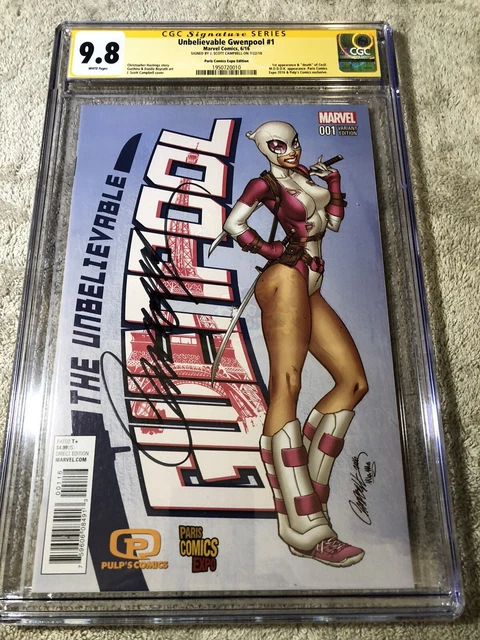 Unbelievable Gwenpool 1 CGC 9.8 SS Campbell Paris Comics Expo Edition