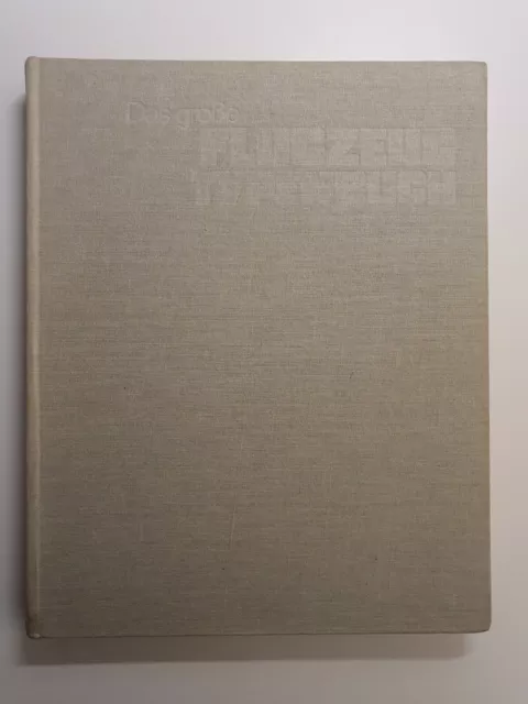 Wilfried Kopenhagen - Das grosse Flugzeugtypenbuch - VEB HC 1987 -