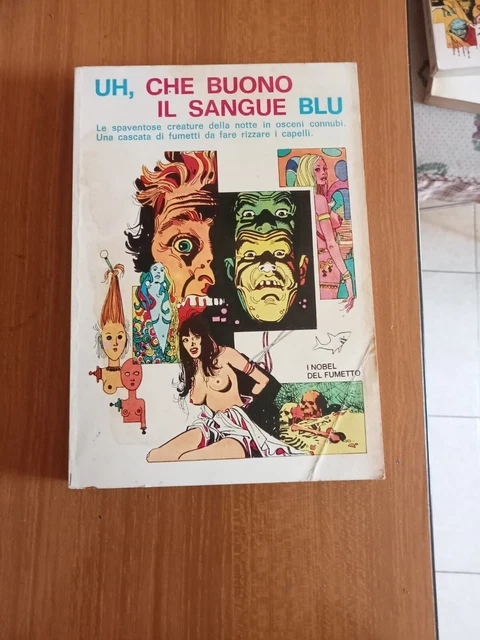 I NOBEL DEL Fumetto N°5 : Uh Che Buno Il Sangue Blu- Edifumetto 1/11/73