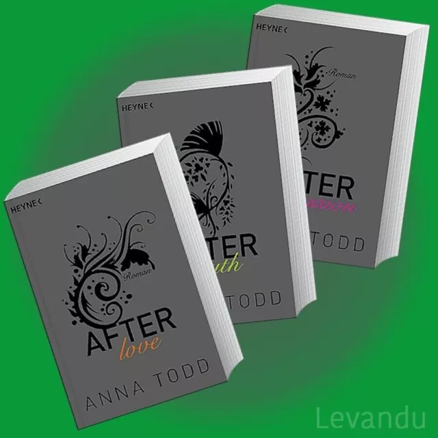 AFTER LOVE + TRUTH + PASSION | ANNA TODD | Band 1+2+3 der Erotik-Roman-Reihe