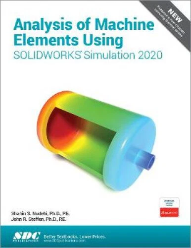 ANALYSIS OF MACHINE Elements Using Solidworks Simulation 2020 by Shahin ...