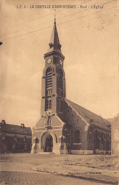 Carte Postale Ancienne Dept 59 Nord - La Chapelle d' Armentières l' Eglise