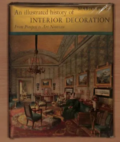 An Illustrated History of Interior Decoration from Pompeii to Art Nouveau