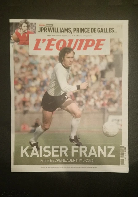 Franz Beckenbauer Kaiser Franz 1945-2024 JPR Williams , L'équipe 32