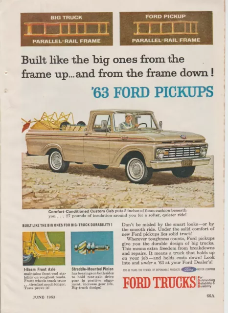 1963 Ford F100 Pickup Truck - "Built Like The Big Ones" - Magazine Print Ad Art