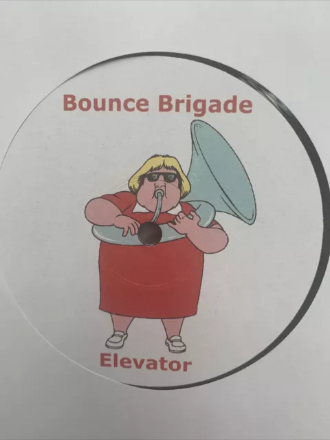 BOUNCE BRIGADE - Pussy Lovin / Elevator  Bounce Donk Scouse House 12” Vinyl