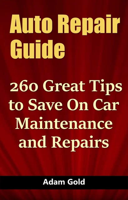 Adam Gold Auto Repair Guide (Paperback)