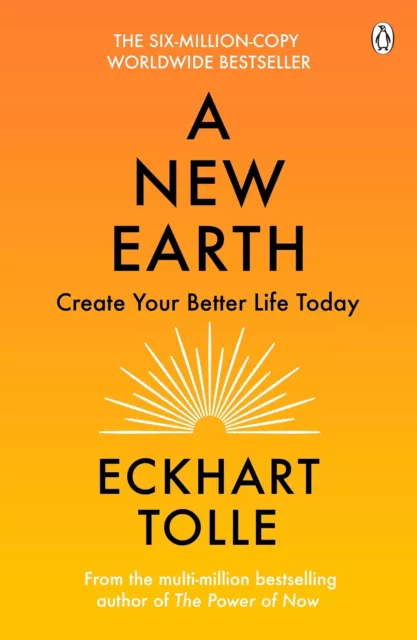 A New Earth | Create a Better Life | Eckhart Tolle | Taschenbuch | 313 S. | 2009