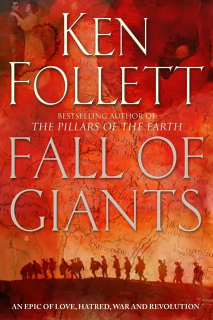 Fall of Giants (The Century Trilogy) Ken Follett